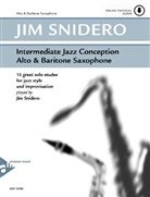 Jim Snidero - Intermediate Jazz Conception Alto & Baritone Sax, w. Audio-CD