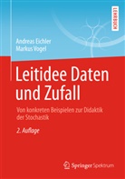 Eichle, Andrea Eichler, Andreas Eichler, Vogel, Markus Vogel - Leitidee Daten und Zufall