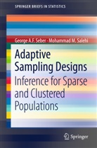 Mohammad M Salehi, Mohammad M. Salehi, George Seber, George A Seber, George A F Seber, George A. F. Seber... - Adaptive Sampling Designs