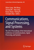 Jing Liang, Qilian Liang, Jaisong Mu, Jiasong Mu, Jiasong Mu et al, Yiming Pi... - Communications, Signal Processing, and Systems