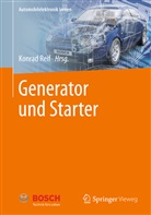 Konra Reif, Konrad Reif - Generator und Starter