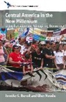 Jennifer L Burrell, Jennifer L. (EDT)/ Moodie Burrell, Jennifer L. Moodie Burrell, BURRELL JENNIFER L MOODIE ELLEN, Jennifer L. Burrell, Burrell Jennifer L.... - Central America in the New Millennium
