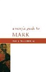 Paul J McCarren, Paul J. McCarren, SJ McCarren, SJ Paul J. McCarren, Paul J. McCarren Sj - Simple Guide to Mark