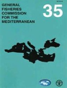 Food And Agriculture Organization, Food and Agriculture Organization of the, Food and Agriculture Organization (Fao) - General Fisheries Commission for the Mediterranean