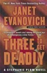 Janet Evanovich - Three to Get Deadly