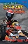 Christine Dugan - Final Lap! Go-Kart Racing