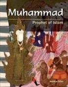 Jessica Cohn - Muhammad: Prophet of Islam