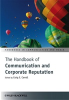 Ce Carroll, Craig E. Carroll, Craig E. (New York University Carroll, Craig E. Carroll, Crai E Carroll, Craig E Carroll - Handbook of Communication and Corporate Reputation