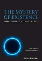 John Leslie, John Kuhn Leslie, John/ Kuhn Leslie, LESLIE JOHN KUHN ROBERT LAWRENCE, Robert Lawrence Kuhn, John Leslie - Mystery of Existence