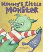 Dawn McNiff, Dawn/ Willis-crowley Mcniff, MCNIFF DAWN WILLIS CROWLEY KATE, Kate Willis-Crowley - Mommy's Little Monster