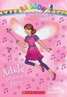 Daisy Meadows, None - Adele the Voice Fairy