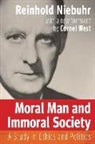 Reinhold Niebuhr, Cornel West, Cornell West - Moral Man and Immoral Society