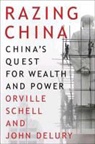 John Delury, Orville Schell, Orville Delury Schell - Wealth and Power