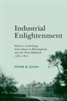Peter Jones, Peter M. Jones - Industrial Enlightenment