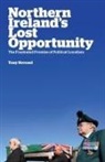 Tony Novosel, Novosel Tony - Northern Ireland''s Lost Opportunity