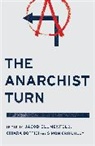 Jacob Bottici Blumenfeld, BLUMENFELD JACOB BOTTICI CHIARA, Jacob Blumenfeld, Blumenfeld Jacob, Chiara Bottici, Simon Critchley - Anarchist Turn