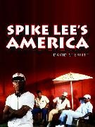 D Sterritt, David Sterritt, David (National Society of Film Critics) Sterritt,  Sterritt David - Spike Lee''s America