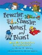 Brian P Cleary, Brian P. Cleary, Brian P./ Gable Cleary, Brian Gable - Breezier, Cheesier, Newest, and Bluest