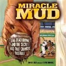 David A. Kelly, David A./ Dominguez Kelly, Oliver Dominguez - Miracle Mud