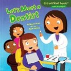 Bridget Heos, Bridget/ Poling Heos, Kyle Poling - Let's Meet a Dentist