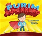 Elisabeth Kushner, Mike Byrne - The Purim Superhero