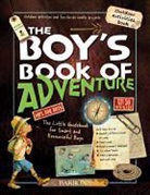 Celia Gallais, Michele Lecreux, Michele/ Gallais Lecreux, Esao Millet, Jocelyn Millet - The Boy's Book of Adventure