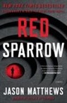 Jason Matthews - Red Sparrow