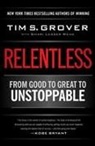 Tim Grover, Tim S. Grover, Tim/ Wenk Grover, GROVER TIM WENK SHARI CON BR - Relentless