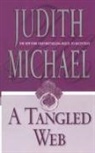 Judith Michael - A Tangled Web
