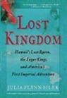 Julia Flynn Siler, Julia Flynn Siler, Julia Flynn Siler - Lost Kingdom