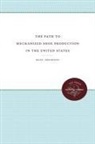 Ross Thomson - Path to Mechanized Shoe Production in the United States