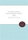 Philip L. Barbour, Philip L Barbour, Philip L. Barbour - Complete Works of Captain John Smith, 1580-1631