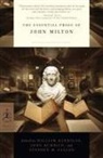 Stephen M. Fallon, William Kerrigan, John Milton, John/ Kerrigan Milton, MILTON JOHN KERRIGAN WILLIAM E, John Rumrich... - The Essential Prose of John Milton
