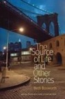Beth Bosworth - The Source of Life and Other Stories