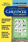 Marc W. Case - Simply Cherokee