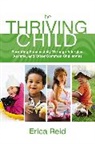 Erica Reid, Reid Erica - The Thriving Child