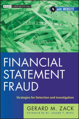 Zack, Gerard M Zack, Gerard M. Zack, Gm Zack,  ZACK GERARD M,  Zack Gerard M. - Financial Statement Fraud - Strategies for Detection and Investigation