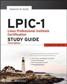 roderick w Smith, Roderick W. Smith - Lpic-1: Linux Professional Institute Certification Study Guide