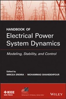 Eremia, M Eremia, M. Eremia, Mircea Eremia, Mircea Shahidehpour Eremia, Shahidehpour... - Handbook of Electrical Power System Dynamics