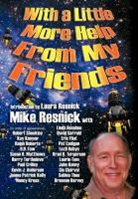 Mike Resnick - With a Little More Help from My Friends