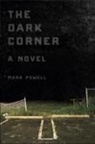 Mark Powell - The Dark Corner