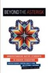 Shelly C Lowe, Shelly C. Lowe, Heather (EDT)/ Lowe Shotton, Heather J Shotton, Heather J. Shotton, Stephanie J Waterman... - Beyond the Asterisk
