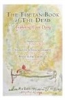 Elio Guarisco, Karma-Glicn-Pa, Karma Lingpa, Chogyal Namkhai Norbu, Padmasambhava, Karma/ Guarisco Padmasambhava/ Lingpa... - The Tibetan Book of the Dead