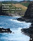 Peter Vik, Peter W. Vik, Peter Wright Vik, Peter Wright Wright Vik - Regression, Anova, and the General Linear Model