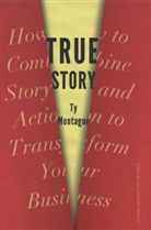 Ty Montague, Montague Ty - True Story