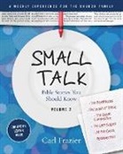 Carl Frazier, R. Carl Jr. Frazier, Hope Freshour - Small Talk
