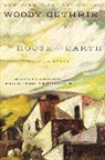 Woody Guthrie - House of Earth