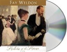 Fay Weldon, Fay/ Kellgren Weldon, Katherine Kellgren - Habits of the House (Audio book)