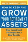 Daniel Wildermuth, Wildermuth Daniel - How to Keep and Grow Your Retirement Assets