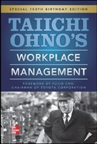 Taiichi Ohno, Ohno Taiichi - Taiichi Ohnos Worplace Management